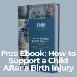 Free Ebook: How To Support a Child After a Birth Injury